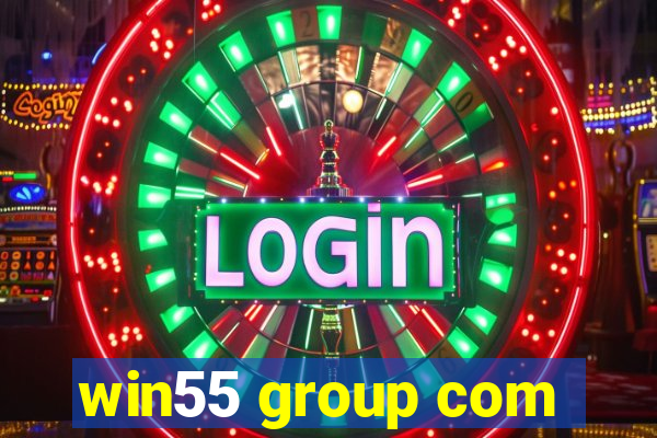 win55 group com